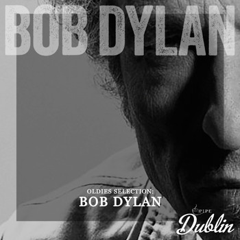Bob Dylan - Oldies Selection: Bob Dylan