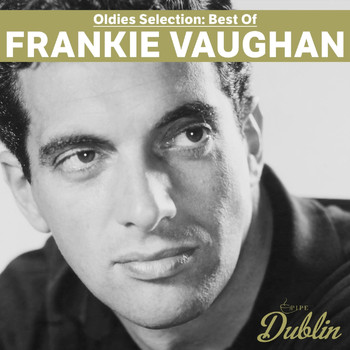 Frankie Vaughan - Oldies Selection: Best Of