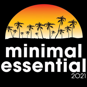 Various Artists - Minimal Essential 2021