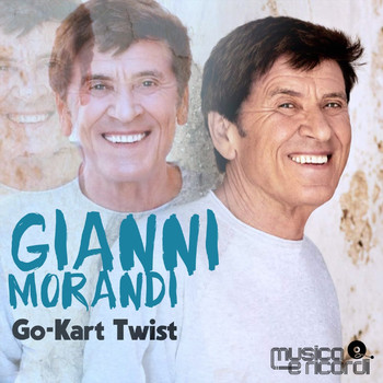 Gianni Morandi - Go-Kart Twist