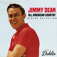 Jimmy Dean - Oldies Selection: All American Country