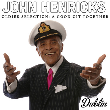 Jon Hendricks - Oldies Selection: A Good Git-Together