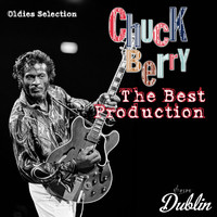 Chuck Berry - Oldies Selection: The Best Production