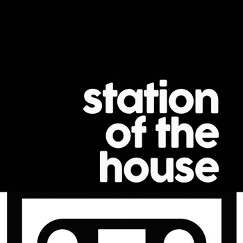 Various Artists - Station of the House