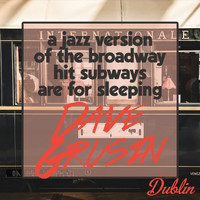 Dave Grusin - Oldies Selection: A Jazz Version of the Broadway Hit Subways Are for Sleeping