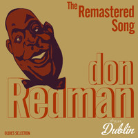 Don Redman - Oldies Selection: The Remastered Song