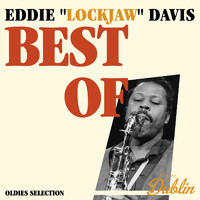 Eddie "Lockjaw" Davis - Oldies Selection: Best Of