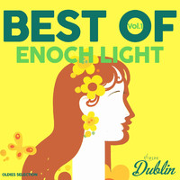 Enoch Light - Oldies Selection: Enoch Light - Best Of, Vol. 1