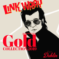 Link Wray - Oldies Selection: Gold Collection 2019