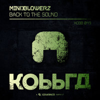 Mindblowerz - Back to the Sound