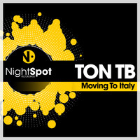 Ton TB - Moving To Italy