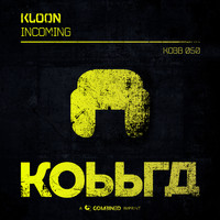 Kloon - Incoming