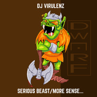 DJ Virulenz - Serious Beast (Explicit)