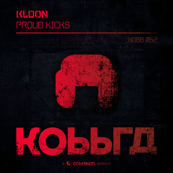 Kloon - Proud Kicks