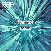 Beat Service - Focus
