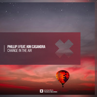 Phillip J feat. Kim Casandra - Change In The Air