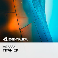 Aressa - Titan EP