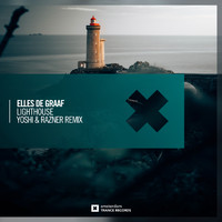 Elles De Graaf - Lighthouse (Yoshi & Razner Remix)