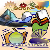 Sodacon - Ladybug (I Can't Bowl)