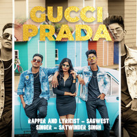 Sukhwinder Singh - Gucci Prada