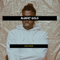 Albert Gold - Second (Explicit)