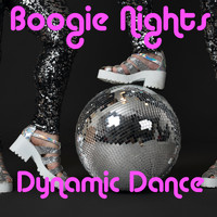Boogie Nights - Dynamic Dance