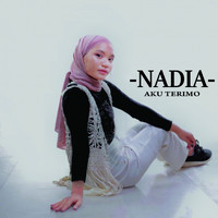 Nadia - Aku Terimo