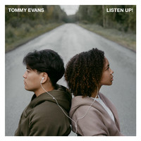 Tommy Evans - Listen Up!