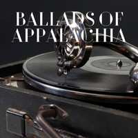 Frank Proffitt - Ballads of Appalachia