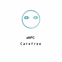 aNPC - Carefree