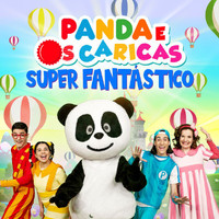 Panda e Os Caricas - Super Fantástico