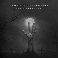 Vampires Everywhere! - The Awakening (Explicit)