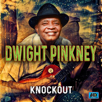 Dwight Pinkney - Knockout