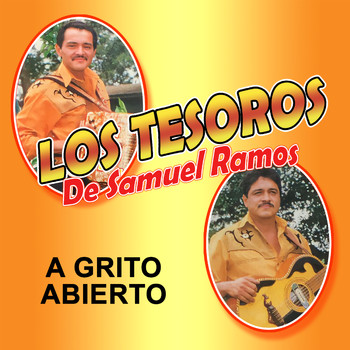 Los Tesoros de Samuel Ramos - A Grito Abierto