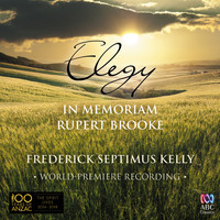 Tasmanian Symphony Orchestra - Kelly: Elegy "In Memoriam Rupert Brooke"