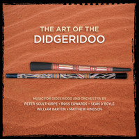 Various Artists - The Art of the Didgeridoo: Music for Didgeridoo and Orchestra