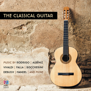 Various Artists - The Classical Guitar