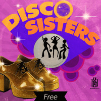 Disco Sisters - Free