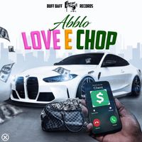 Abblo - Love E Chop
