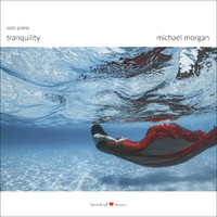 Michael Morgan - Tranquility