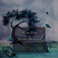 Milana Zilnik - Distant Memories