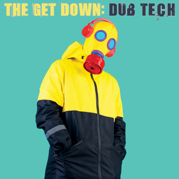 Various Artists - The Get Down: Dub Tech