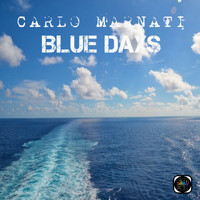 Carlo Marnati - Blue Days