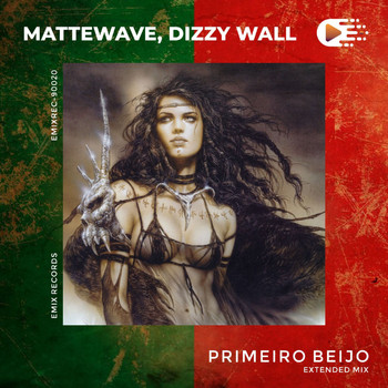 Mattewave & Dizzy Wall - Primeiro Beijo (Extended Mix)