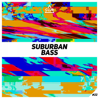 Various Artists - Suburban Bass, Vol. 22