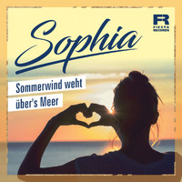Sophia - Sommerwind weht über's Meer