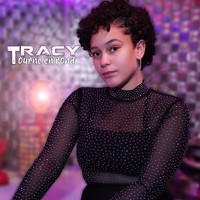 Tracy - Tourne en rond