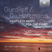 Jeroen van Veen - Gurdjieff / De Hartmann: Complete Music for the Piano