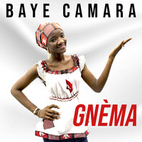 Baye Camara - Gnèma