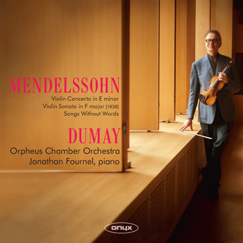 Augustin Dumay - Mendelssohn: Violin Concerto in E Minor, Violin Sonata in F Major, MWV Q26, Songs Without Words